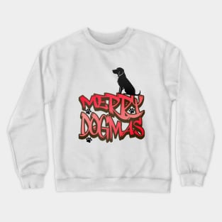 Merry Dogmas - Street Art Crewneck Sweatshirt